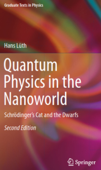 Quantum Physics in the Nanoworld; Schrodinger's Cat and the Dwarfs