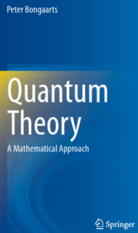 Quantum Theory; A Mathematical Approach