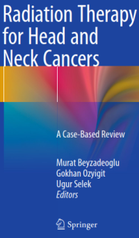 Radiation Therapy for Head and Neck Cancers; A Case-Based Review