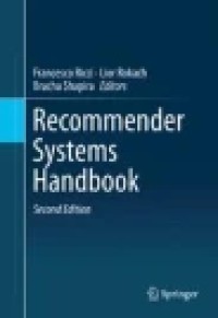 Recommender Systems Handbook