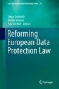 Reforming European Data Protection Law