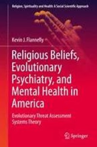 Religious Beliefs, Evolutionary Psychiatry, and Mental Health in America