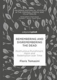 Remembering and Disremembering the Dead