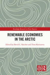 Renewable Economies in the Arctic