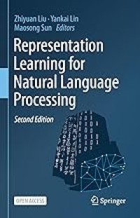 Representation Learning for Natural Language Processing