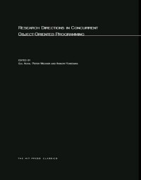 Research directions in concurrent object-oriented programming