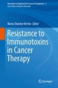 Resistance to Immunotoxins in Cancer Therapy