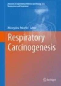 Respiratory Carcinogenesis