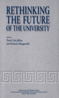 Rethinking the Future of the University