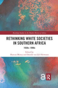 Rethinking White Societies in Southern Africa