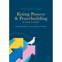 Rising Powers and Peacebuilding