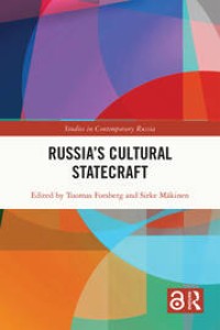 Russia’s Cultural Statecraft