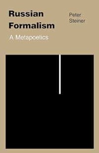 Russian Formalism : A Metapoetics