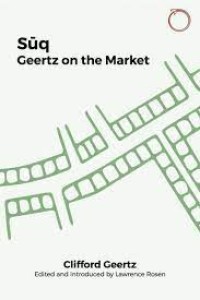 Image of Sūq
Geertz on the Market