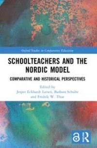 Schoolteachers and the Nordic Model