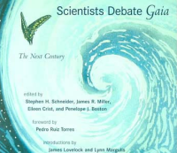 Scientists Debate Gaia; The Next Century