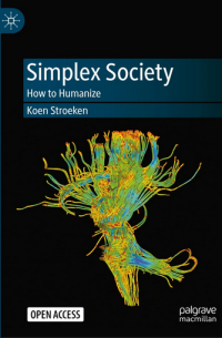 Simplex Society; How to Humanize