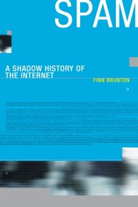 Image of Spam: A Shadow History of the Internet