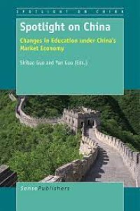 Spotlight on China
Changes in Education under China’s Market Economy