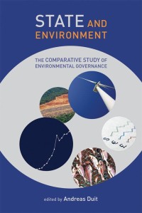 State and environment :the comparative study of environmental governance