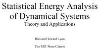 Statistical Energy Analysis of Dynamical Systems; Theory and Applications