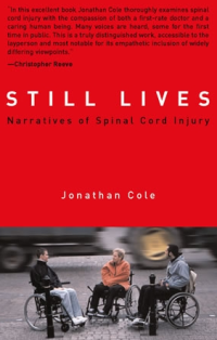 Still Lives; Narratives of Spinal Cord Injury