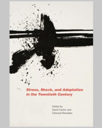 Image of Stress, Shock, and Adaptation in the Twentieth Century