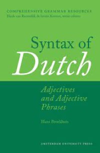 Syntax of Dutch: Adjectives and Adjective Phrases