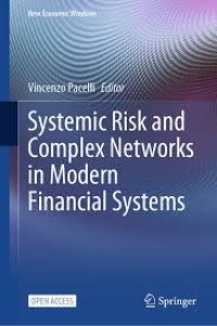 Systemic Risk and Complex Networks in Modern Financial Systems