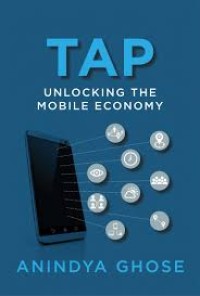 Tap :unlocking the mobile economy