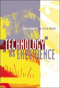 Technology as Experience