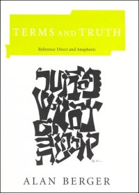 Terms and Truth: Reference Direct and Anaphoric