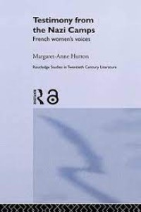 Testimony from the Nazi Camps
French Women's Voices