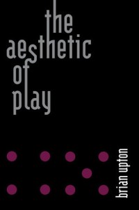 The aesthetic of play