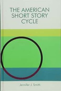 The American Short Story Cycle