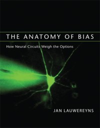 The Anatomy of Bias: How Neural Circuits Weigh the Options