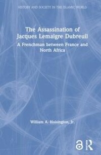 The Assassination of Jacques Lemaigre Dubreuil