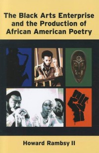 The Black Arts Enterprise and the Production of African American Poetry