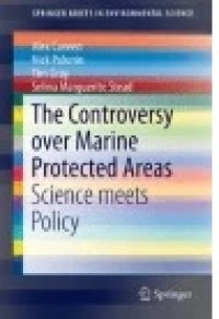 The Controversy over Marine Protected Areas