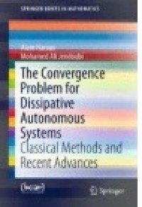 The Convergence Problem for Dissipative Autonomous Systems