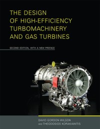 The design of high-efficiency turbomachinery and gas turbines