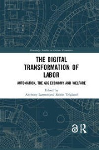 The Digital Transformation of Labor