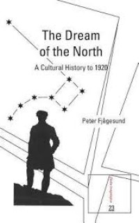 The Dream of the North