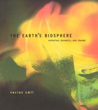 The earth's biosphere :evolution, dynamics, and change