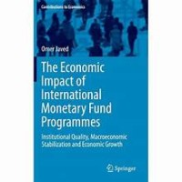The Economic Impact of International Monetary Fund Programmes