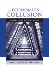 The economics of collusion :cartels and bidding rings