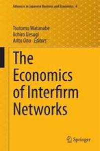 The Economics of Interfirm Networks