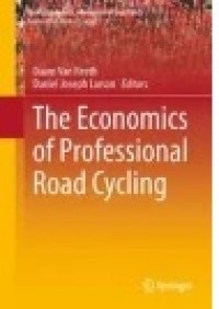 The Economics of Professional Road Cycling