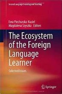 The Ecosystem of the Foreign Language Learner