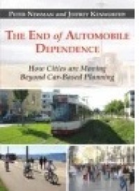 The end of automobile dependence